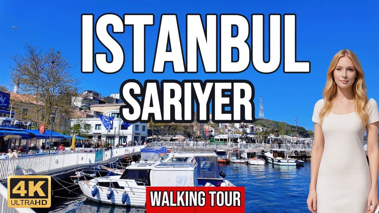 Istanbul Sarıyer Like NEVER Before: 4K Walking Tour - Bosphorus Views