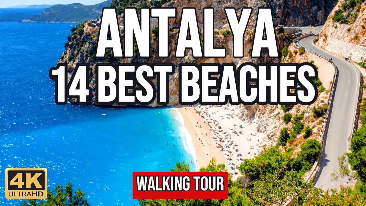 Top 14 Beaches in Antalya Turkey – Hidden Gems & Tourist Favorites - 4K Walking Tour